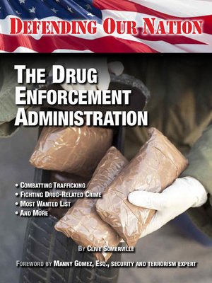 cover image of The Drug Enforcement Administration